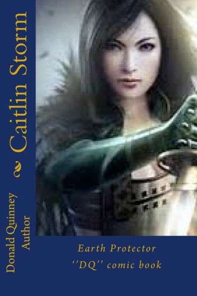 Caitlin Strom: Earth Protector