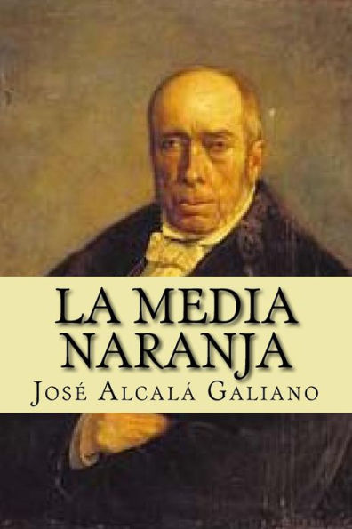 La media naranja (Spanish Edition) - 9781979476546