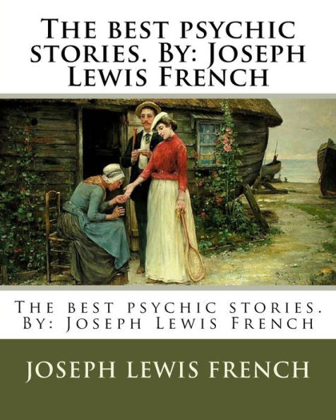 The Best Psychic Stories - 9781979488396