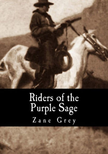 Riders Of The Purple Sage - 9781979490634