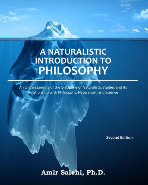 Una introducción naturalista a la filosofía: una comprensión de la disciplina de los estudios naturalistas y su relación con la filosofía, el naturalismo y la ciencia