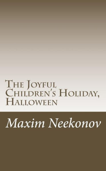 The Joyful Children's Holiday, Halloween
