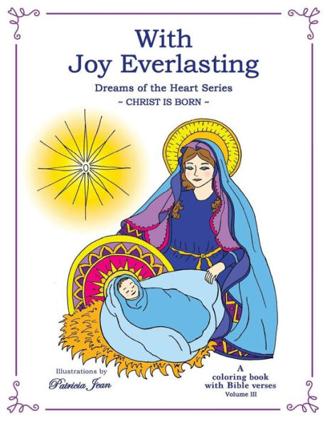 With Joy Everlasting : Christ Is Born!