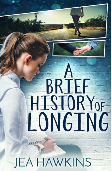 A Brief History of Longing