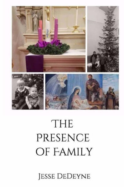The Presence Of Family