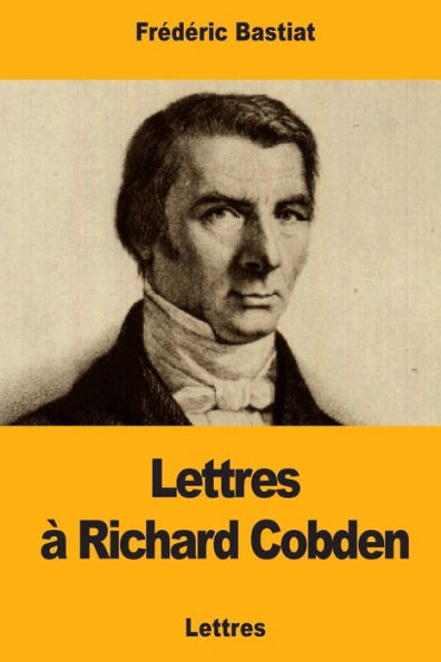 Lettres Richard Cobden