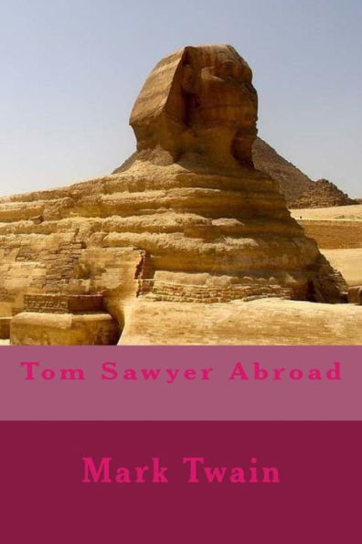 Tom Sawyer Abroad - 9781979525930