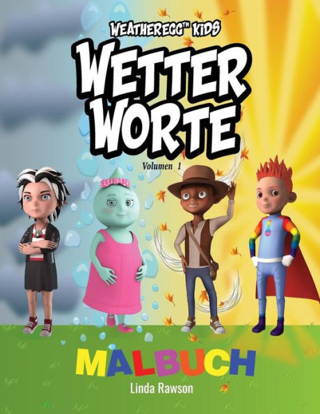 Weatheregg Kids : Wetter Worte: Malbuch