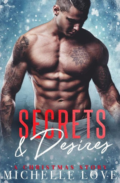 Secrets & Desires : A Christmas Romance