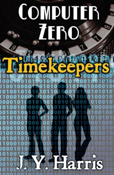 Timekeepers : Computer Zero