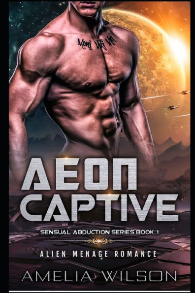 Aeon Captive: Alien Menage Romance (Sensual Abduction Series)