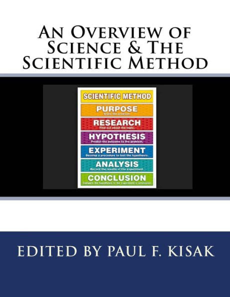 An Overview of Science & The Scientific Method