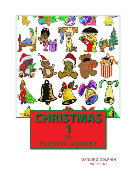 Christmas 1: in Plastic Canvas (Christmas in Plastic Canvas)