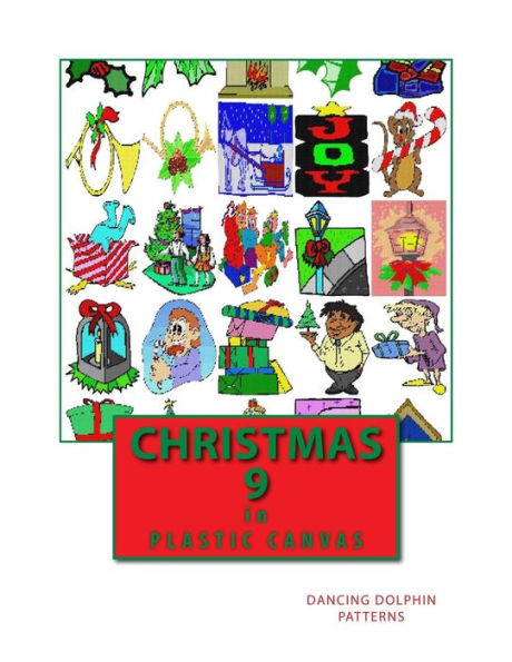 Christmas 9: in Plastic Canvas (Christmas in Plastic Canvas)