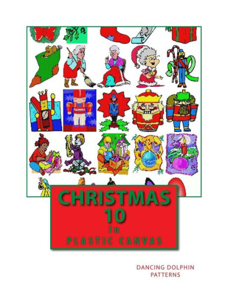 Christmas 10: in Plastic Canvas (Christmas in Plastic Canvas)