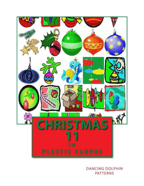 Christmas 11: in Plastic Canvas (Christmas in Plastic Canvas)