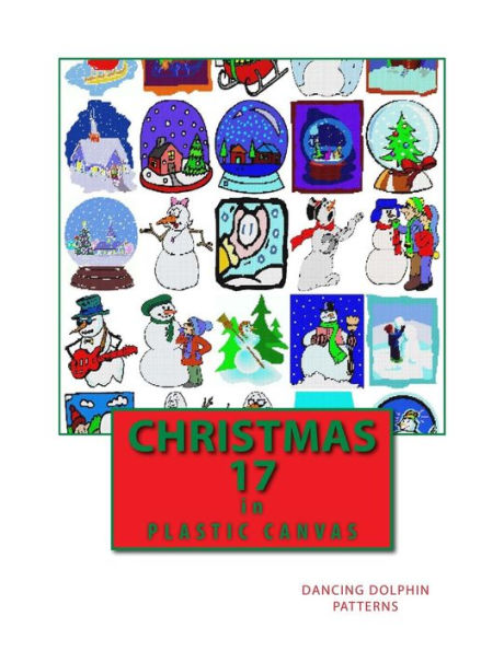 Christmas 17: in Plastic Canvas (Christmas in Plastic Canvas)
