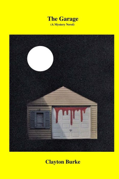 The Garage : (A Mystery Novel)