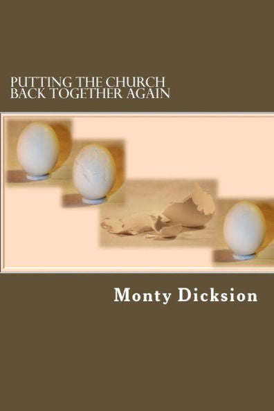Putting The Church Back Together Again : Solving The Malady Of Church Non-Attendance