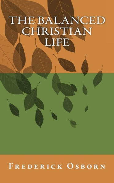 The Balanced Christian Life