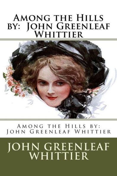 Entre las colinas por: John Greenleaf Whittier