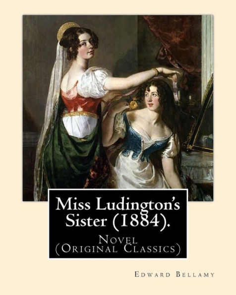 Miss Ludington's Sister - 9781979620918