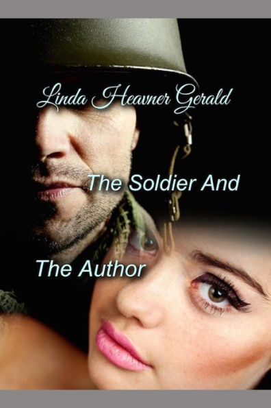 The Soldier And The Author