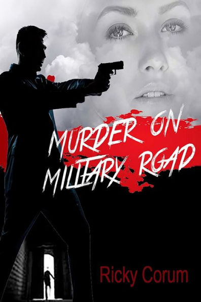 Murder On Military Road