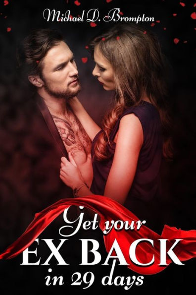 Get Your Ex back in 29 days: Improve marriage and prevent divorce (GoodUnion)
