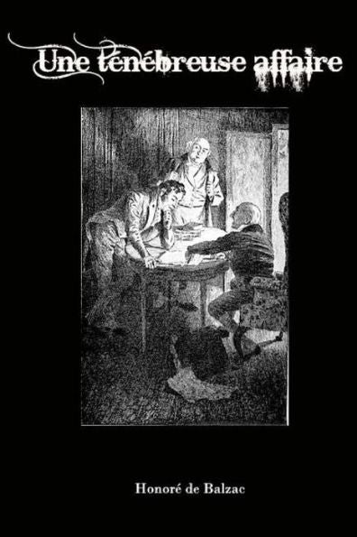Une Ténébreuse Affaire - 9781979647311