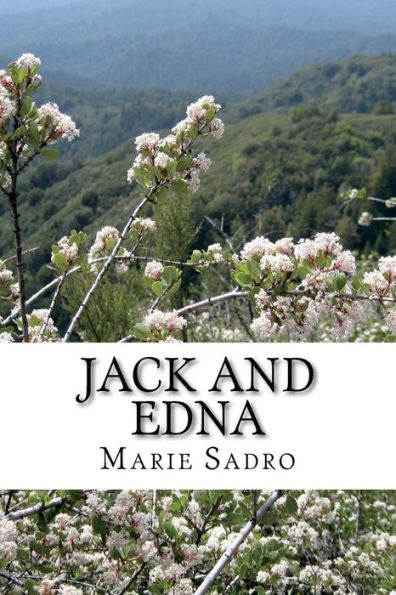 Jack and Edna: A Love Story of the Kootenays