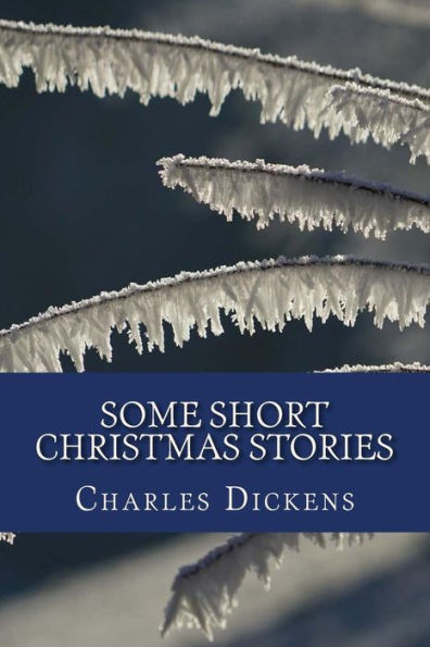 Some Short Christmas Stories - 9781979685931
