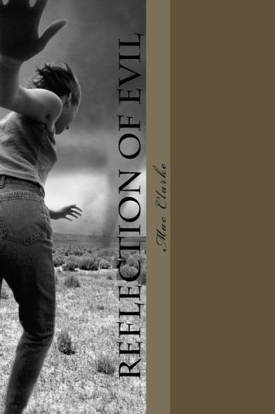 Reflection Of Evil : A Collection Of Short Stories And Poems
