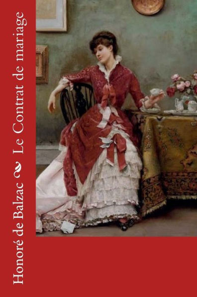 Le Contrat de mariage (French Edition) - 9781979694797