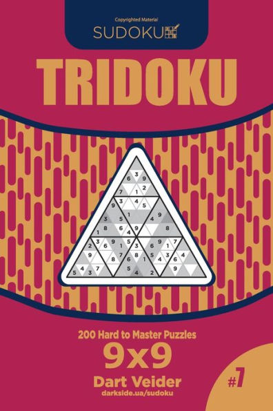 Sudoku Tridoku - 200 Hard To Master Puzzles 9X9