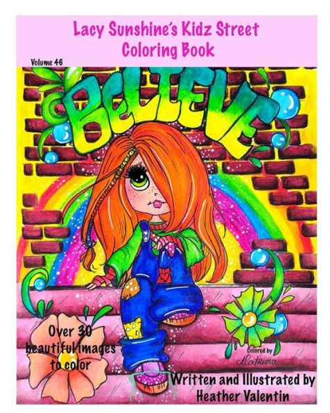 Lacy Sunshine's Kidz Street Coloring Book: Inspirational, Graffiti, Whimsical Adult Coloring Book Volume 46 (Lacy Sunshine's Coloring Books)