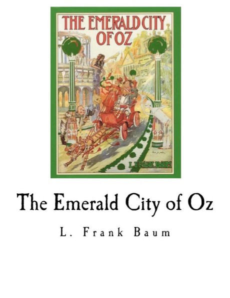 The Emerald City Of Oz - 9781979747455
