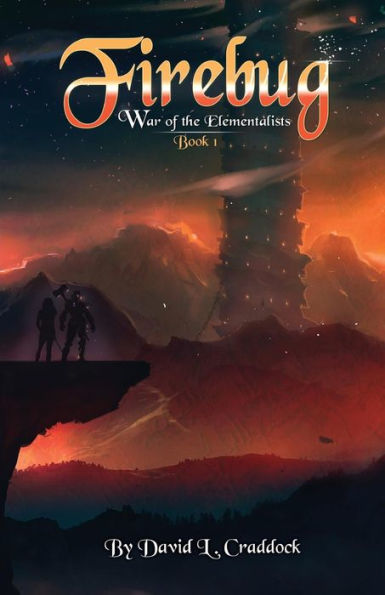 Firebug: War of the Elementalists: Book 1