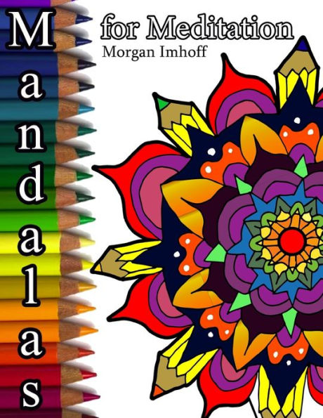 Mandala's For Meditation : 50 Hand Drawn Mandalas Adult Coloring Book