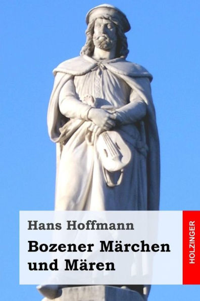 Bozener M�rchen und M�ren (Edición alemana)
