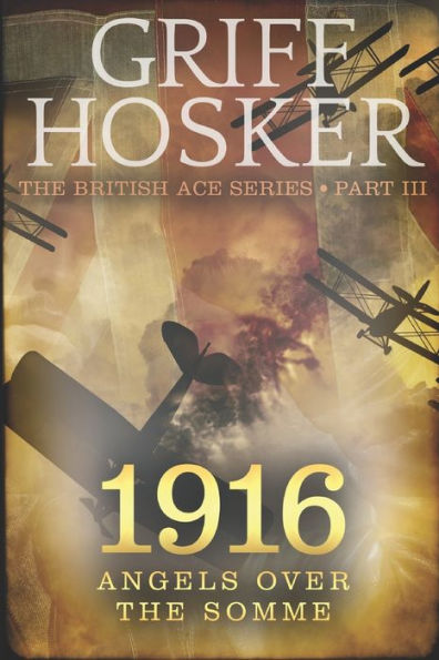 1916 Angels over the Somme (British Ace)
