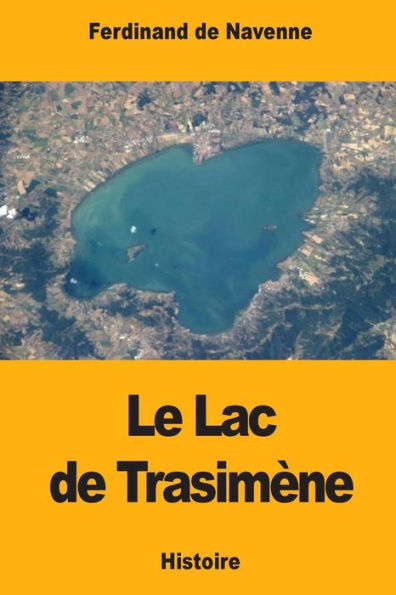Le Lac de Trasimène (French Edition)