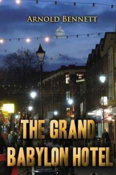 The Grand Babylon Hotel - 9781979806145