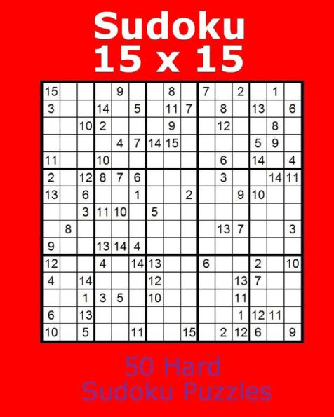 Sudoku 15 X 15 50 Hard Sudoku Puzzles