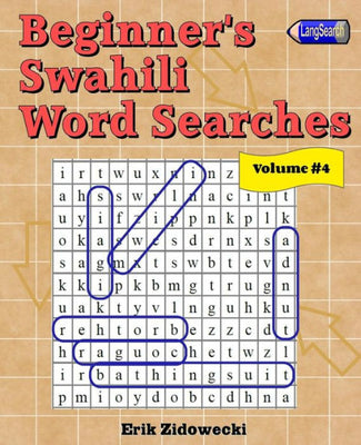Beginner's Swahili Word Searches - Volume 4 (Swahili Edition)