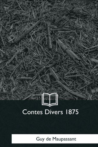 Contes Divers 1875 (French Edition)