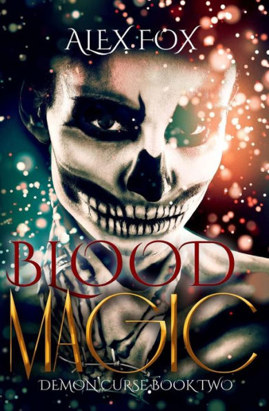 Blood Magic (Demon Curse)