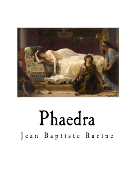 Phaedra - 9781979864589