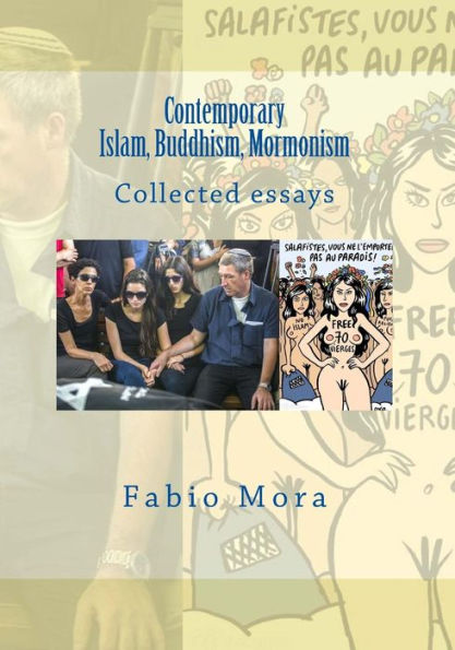 Contemporary Islam, Buddhism, Mormonism (Sintesi e ricerche storico-religiose)