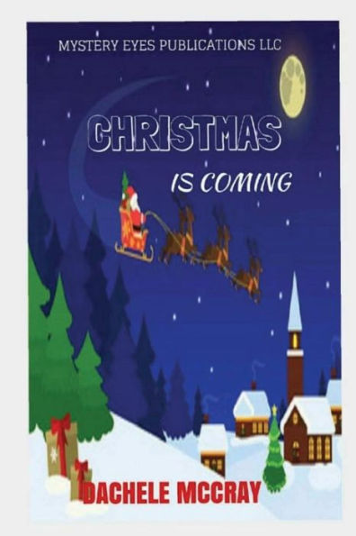 Christmas is Coming